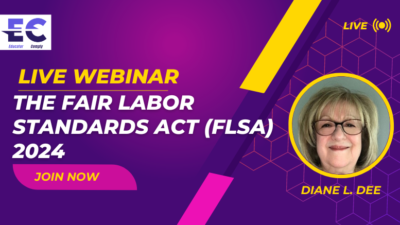 The Fair Labor Standards Act (FLSA) 2024